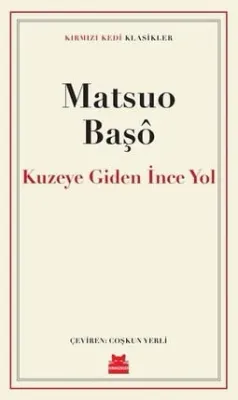 Kuzeye Giden İnce Yol M.B