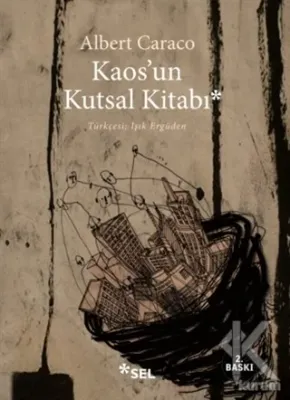 Kaos'un Kutsal Kitabı Albert Caraco