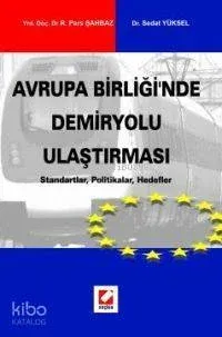 Avrupa Birliği'nde Demiryolu Ulaştırması