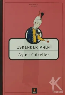 Aşina Güzeller %25 indirimli İskender Pala
