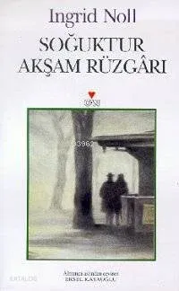 Soğuktur Akşam Rüzgarı