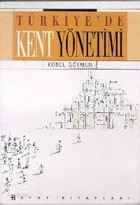 Türkiye'de Kent Yönetimi