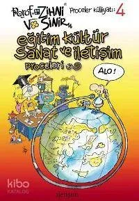 Porof. Zihni Sinir - Eğitim, Kültür, Sanat ve İletişim Proceleri