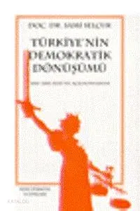 Türkiyenin Demokratik Dönüşümü