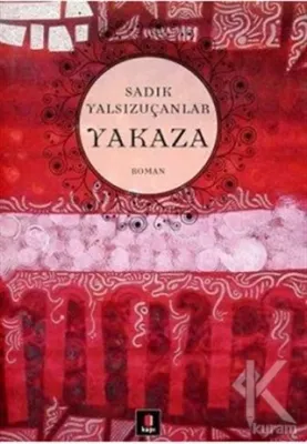 Yakaza Sadık Yalsızuçanlar