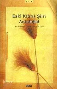 Eski Kıbrıs Şiiri Antolojisi