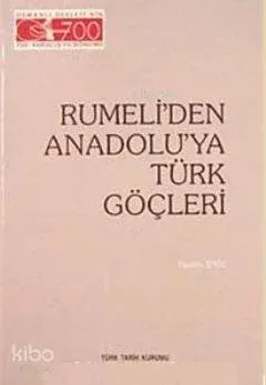 Rumeli'den Anadolu'ya Türk Göçleri