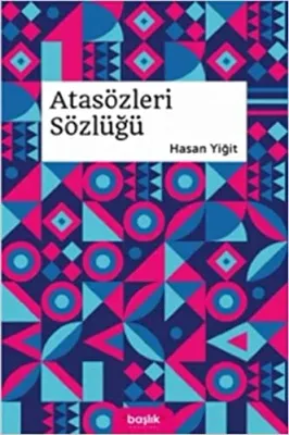 Atasözleri Sözlüğü