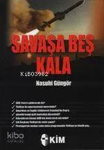 Savaşa Beş Kala