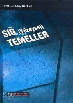 Sığ (Yüzeysel) Temeller