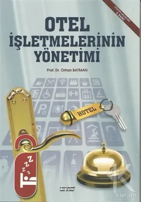 Otel İşletmelerinin Yönetimi