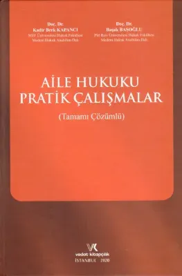 Aile Hukuku Pratik Çalışmalar Kadir Berk Kapancı