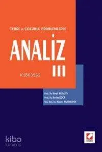 Analiz III - Teori ve Çözümlü Problemlerle
