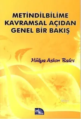 Metindilbilime Kavramsal Açıdan Genel Bir Bakış