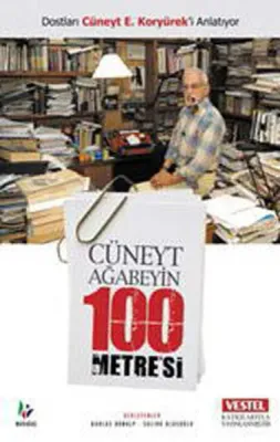 Cüneyt Ağabeyin 100 Metre'si