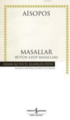 Masallar : Bütün Ezop Masalları