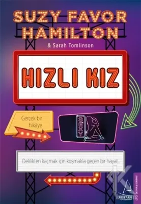 Hızlı Kız Suzy Favor Hamilton