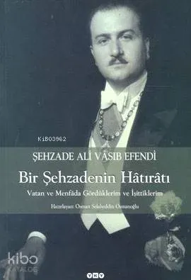 Bir Şehzadenin Hâtırâtı