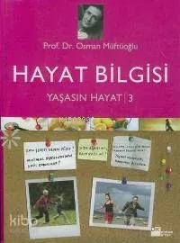 Yaşasın Hayat 3