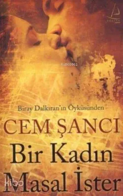 Bir Kadın Masal İster