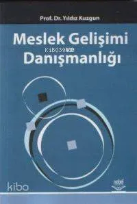 Meslek Gelişimi ve Danışmanlığı