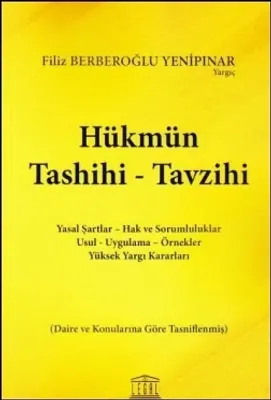 Hükmün Tashihi - Tavzihi Legal Yayınevi Filiz Berberoğlu Yenipınar