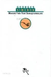 Maigret'nin Yeni Soruşturmaları