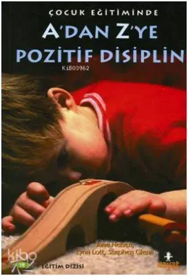 A'dan Z'ye Pozitif Disiplin