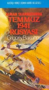 Alman Taaruzunda Temmuz 1941 Rusyası