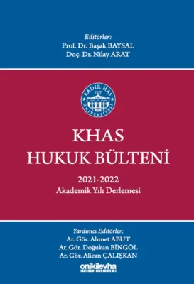KHAS Hukuk Bülteni 2021-2022 Akademik Yılı Derlemesi