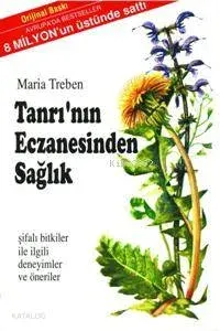 Tanrı'nın Eczanesinden Sağlık Maria Treben