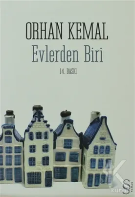 Evlerden Biri Orhan Kemal