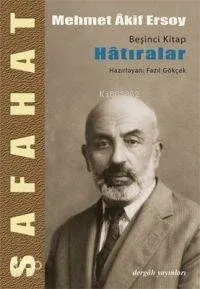 Safahat 5 - Hatıralar