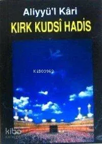 Kırk Kudsî Hadis (Cep Boy)