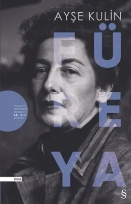 Füreya : Özel Baskı Ayşe Kulin