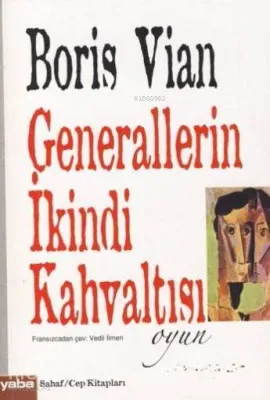 Generallerin İkindi Kahvaltısı (cep Boy)