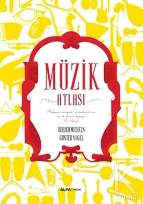 Müzik Atlası (Ciltli) %25 indirimli Ulrich Michels