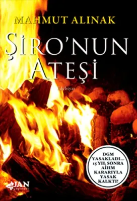 Şiro'nun Ateşi Mahmut Alınak