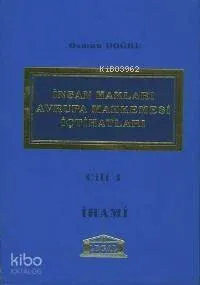 İnsan Hakları Avrupa Mahkemesi İçtihatları