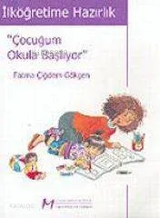 "çocuğum Okula Başlıyor"