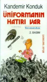 Üniformanın Hatırı Var
