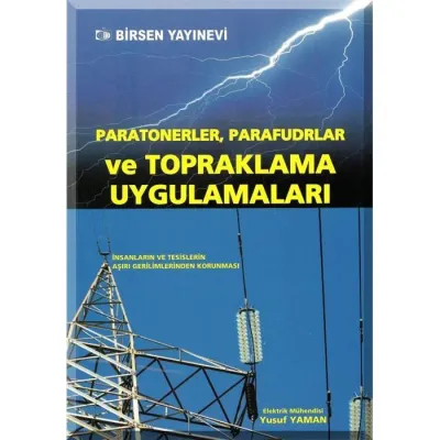 Paratonerler, Parafudrlar ve Topraklama Uygulamaları Yusuf Yaman