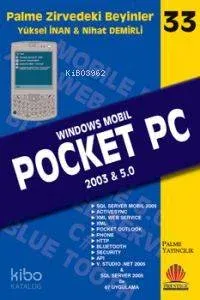 Zirvedeki Beyinler 33 Windows Mobil Pocket PC 2003 5.0