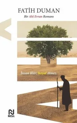 Ahi - Bir Ahi Evran Romanı