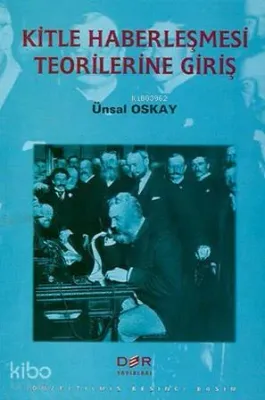Kitle Haberleşmesi Teorilerine Giriş