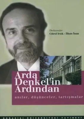 Arda Denkel'in Ardından