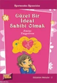 Güzel Bir İdeal Sahibi Olmak