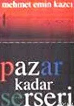 Pazar Kadar Serseri