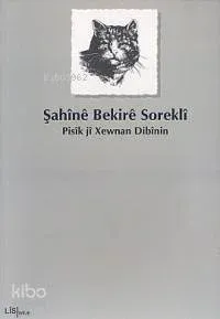 Pisîk Jî Xewnan Dibînin