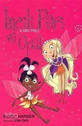 İncili Peri ve Opal